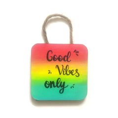 Good Vibes Only - Mini Hanging
